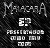 Malacara : Presentación Como Trio